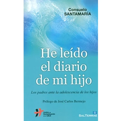 Imagen de He Leido El Diario de Mi Hijo: los padres ante la adolescencia hijos: 136 (Proyecto)