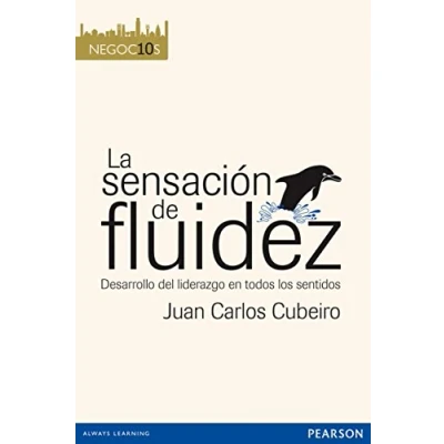 Imagen de LA SENSACIÓN DE FLUIDEZ