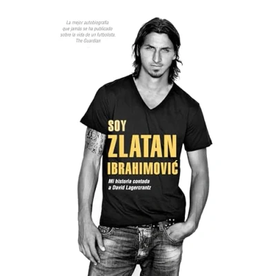 Imagen de Soy Zlatan Ibrahimovic: Mi historia contada a David Lagercrantz (Córner)