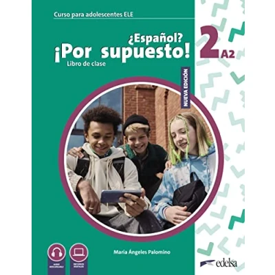 Imagen de Nuevo ¿Español? ¡Por supuesto! 2 (A2) Alumno: Libro de clase + audio