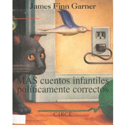 Imagen de Más cuentos infantiles políticamente correctos (Regalo) 9788477651284
