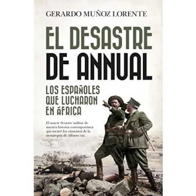 Imagen de El desastre de Annual (ENSAYO Y DIVULGACION (BOLSILLO))