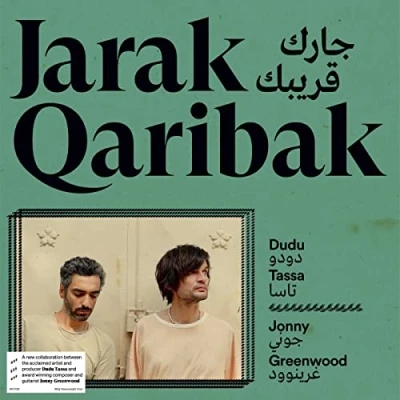 Imagen de Dudu Tassa &amp; Jonny Greenwood Jarak Qaribak (LP) [Vinilo]