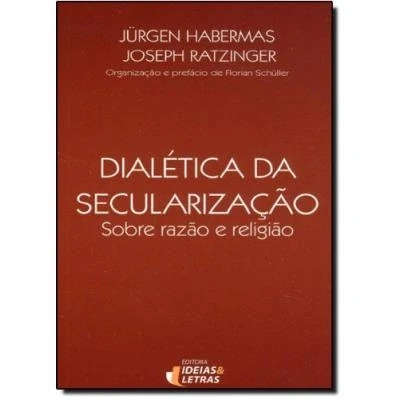 Imagen de Dialética da Secularização. Sobre a Razão e Religião