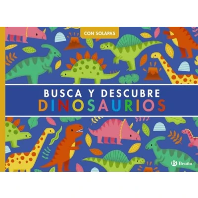 Imagen de Busca Y descubre. Dinosaurios (Castellano A PARTIR DE 0 AÑOS MANIPULATIVOS (LIBROS PARA TOCAR JUGAR), POP UPS Otros libros)