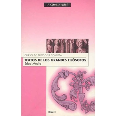 Imagen de Textos de los grandes filósofos. Edad Media (SIN COLECCION)