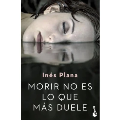 Imagen de Morir no es lo que más duele (Crimen y misterio)