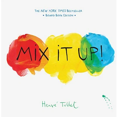 Imagen de Mix It Up! (Board Book Edition): Herve Tullet