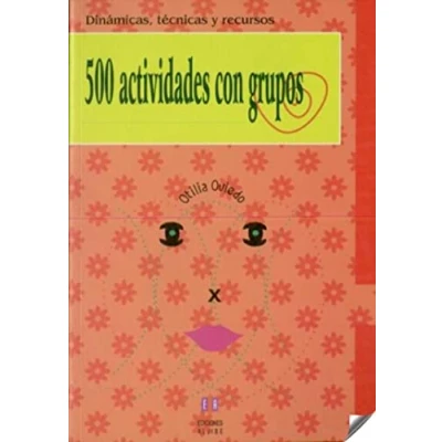 Imagen de 500 Actividades Con Grupos: Dinamicas, Tecnicas Y Recursos: 4