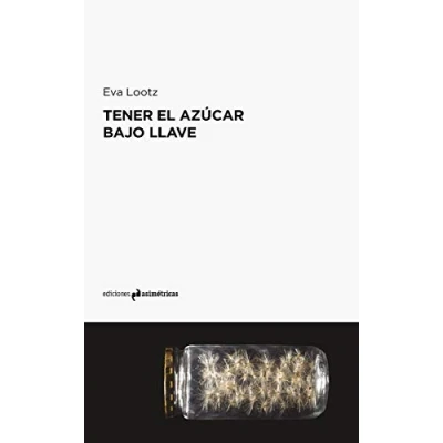 Imagen de Tener el azúcar bajo llave (ARTE)
