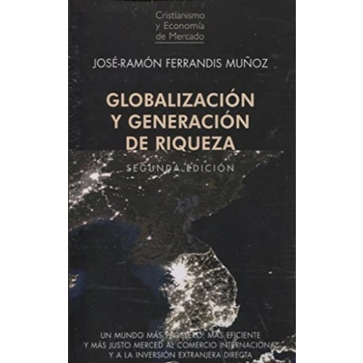 Imagen de Globalizacion y generacion de riqueza 2&#039;ed