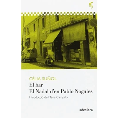 Imagen de El bar / Nadal d&#039;en Pablo Nogales: 11 (De cor a pensa)