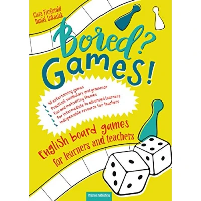 Imagen de Bored? Games! B1 c1. English Board Games For Learners And Teachers