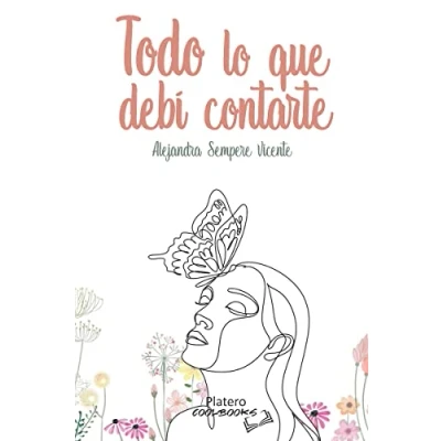 Imagen de Todo Lo Que Debi Contarte