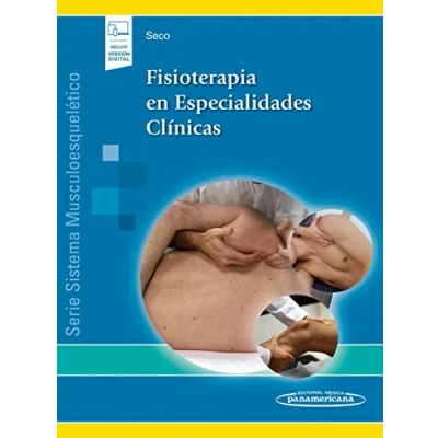 Imagen de Fisioterapia en especialidades clinicas (incluye version digital): (Sistema musculoesquelético II) versión digital)