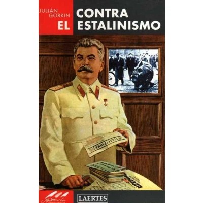 Imagen de Contra el estalinismo (Laertes)