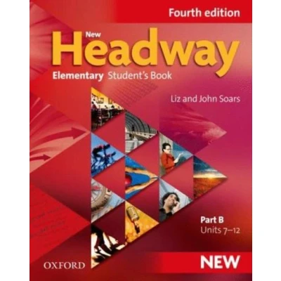 Imagen de New Headway 4th Edition Elementary. Student&#039;s Book B: The world&#039;s most trusted English course (New Fourth Edition)