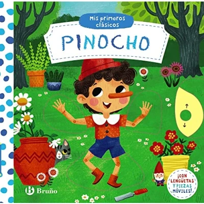 Imagen de Mis primeros clásicos. Pinocho (Castellano A PARTIR DE 0 AÑOS MANIPULATIVOS (LIBROS PARA TOCAR Y JUGAR), POP UPS Otros libros)