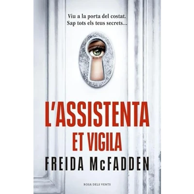 Imagen de L&#039;&#039;assistenta Et Vigila (l&#039;&#039;assistenta 3) Freida Mcfadden (autor)