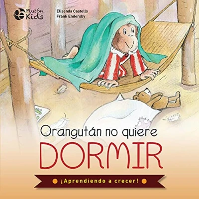 Imagen de Orangután no quiere dormir (¡Aprendiendo a crecer!)