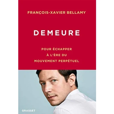 Imagen de Demeure: Pour Echapper A L Ere Du Mouvement Perpetuel