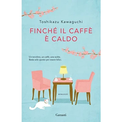 Imagen de Finché Il Caffè È Caldo