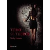 Imagen de Todo se tuerce (SIN COLECCION)