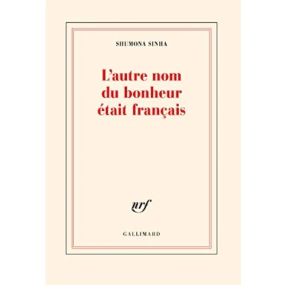 Imagen de Lautre Nom Du Bonheur Était Français (ebook)