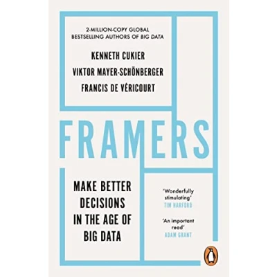 Imagen de Framers: Make Better Decisions In The Age Of Big Data