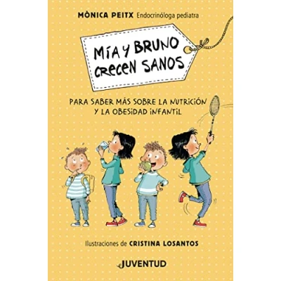 Imagen de Mía Y Bruno crecen sanos (CONOCER COMPRENDER)