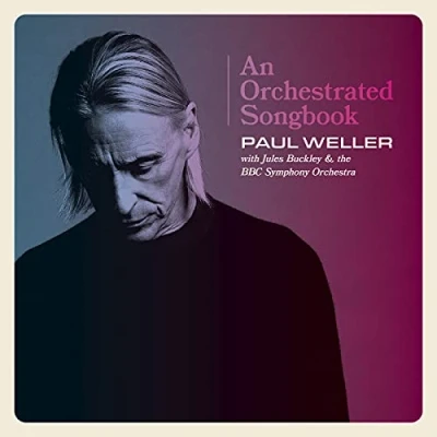 Imagen de Paul Weller An Orchestrated Songbook With Jules Buckley &amp; The BBC Symphony Orchestra (2LP) [Vinilo]