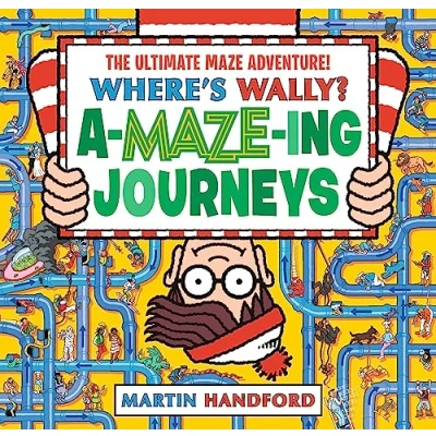 Imagen de Where&#039;s Wally A maze ing Journeys Martin Handford (autor)