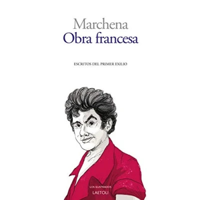 Imagen de Obra Francesa: Escritos del primer exilio: 25 (Los ilustrados)