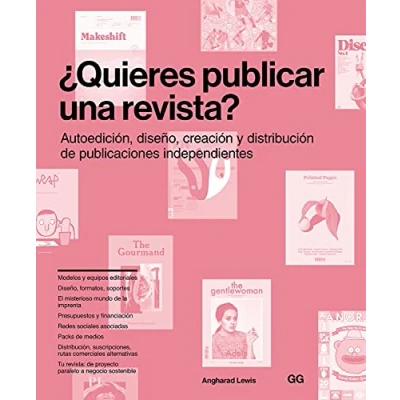 Imagen de ¿Quieres publicar una revista?: Autoedición, diseño, creación y distribución de publicaciones independientes (SIN COLECCION)