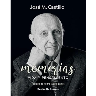 Imagen de Memorias. Vida y Pensamiento José María Castillo (SIN COLECCION)