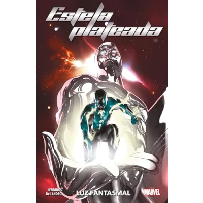 Imagen de Estela Plateada: Luz fantasmal (100% MARVEL. TOMOS UNICOS)
