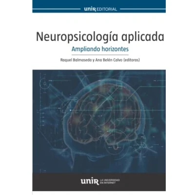 Imagen de Neuropsicología aplicada: Ampliando horizontes (Manuales)
