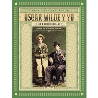 Imagen de Oscar Wilde y yo (SIN COLECCION)