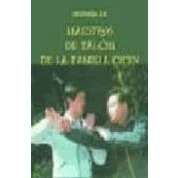 Imagen de Historia De Maestros Tai chi La Familia Chen