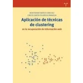 Imagen de Aplicacion De Tecnicas Clustering En La Recuperacion Inform Acio