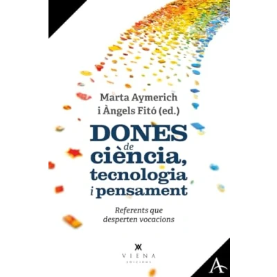 Imagen de Dones de ciència, tecnologia i pensament: Referents que desperten vocacions: 23 (Assaig)