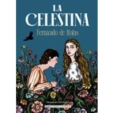Imagen de La Celestina Carla Fuentes (ilustración), Fernando De Rojas (autor)