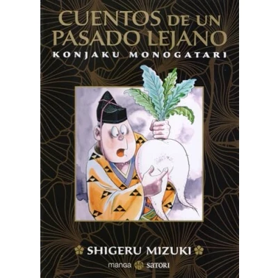 Imagen de CUENTOS DE UN PASADO LEJANO: KONJAKU MONOGATARI (MANGA SATORI)