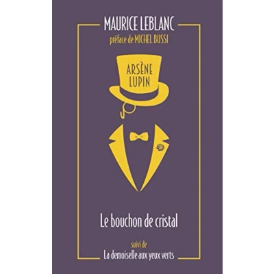 Imagen de Arsène lupin le bouchon de cristal suivi la demoiselle aux yeux verts