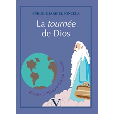 Imagen de La tournée de Dios: Novela casi religiosa: 1 (Narrativa)