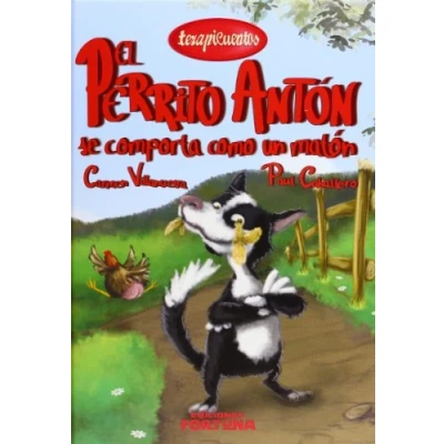 Imagen de El perrito Antón se comporta como un matón: IV (TERAPICUENTOS)