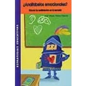 Imagen de ¿analfabetos Emocionales?: Educar Los Sentimientos En La Escuela
