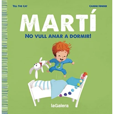 Imagen de Martí. No vull anar a dormir!: 1