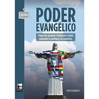Imagen de Poder evangélico: Cómo los grupos religiosos están copando la política en Amér (HISTORIA URGENTE)
