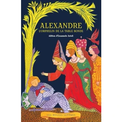 Imagen de Alexandre. Lorphelin De La Table Ronde (ebook)